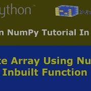 Python NumPy Tutorial 4 Create Array Using NumPy Inbuilt Function Hindi