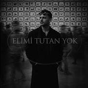 ELİMİ TUTAN YOK Yunus Emre YETİM