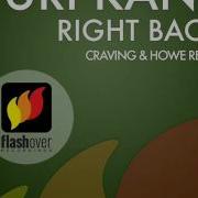 Yuri Kane Right Back Craving Howe Remix
