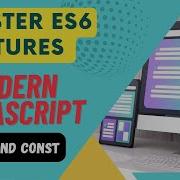 Master ES6 Features 1 Let And Const