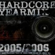 Hardcore Yearmix 2005 2006 Mixed By Jason S 2CD 2006 FULL ALBUM HQ