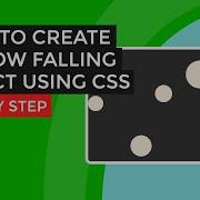 How To Create A Snow Falling Effect Using CSS EASY