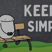 Less Is More The Magic Of A Simple Life