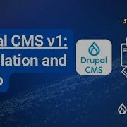 Drupal CMS V1 Installation And Demo
