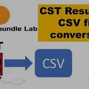 CST Tutorial CSV File Conversion From CST Results