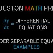 Separable Differential Equations Examples