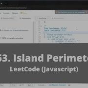 How To Solve 463 Island Perimeter On LeetCode Javascript