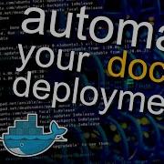 Automate Your Docker Deployments With Ansible
