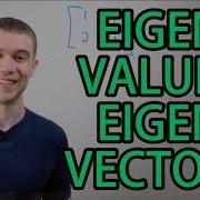 Eigenvalues And Eigenvectors 2x2 Matrix