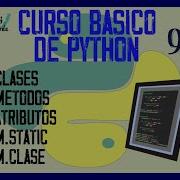 APRENDER PYTHON Básico POO CLASES Método STATIC Método De CLASE