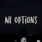 NF Options Lyrics