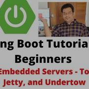 Spring Boot Tutorial For Beginners 18 Embedded Servers Tomcat Jetty And Undertow
