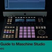 The Complete Guide To Maschine Studio Course Trailer