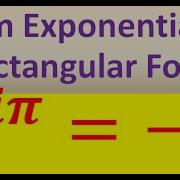 Complex Numbers Part 24 Of 26 Converting From Exponential To Rectangular Form 2