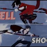 Shell Shocked RWBY AMV
