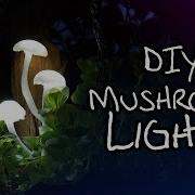 DIY Mushroom Lights Craft Project