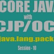 Core Java With OCJP SCJP Java Lang Package Part 10 Autoboxing Autounboxing 1