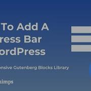 How To Add And Customize A Progress Bar In A WordPress Website
