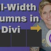 Create Full Width Columns In Divi Elegant Themes WordPress