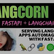 LANGCORN Serve LangChain With FastAPI