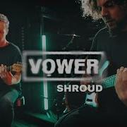 VOWER Shroud Quad Cortex Playthrough