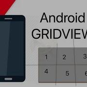 Android Basic GridView Tutorial