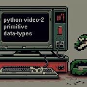 1 Primitive Data Types Python Programming Basics