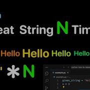 Python Repeat A String For N Times