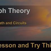 Graph Theory Lesson 3 3 Euler Paths And Circuits