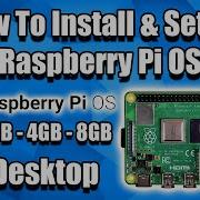 How To Install Set Up Raspberry Pi OS Pi4 Pi3 Pi2
