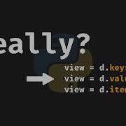 Dictionary Views Are Awesome In Python