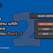 Dev Tutorial Part 2 Main Menu Using Game Creator Unity