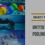 Unity3D Object Pooling How To Use Them Why You Should