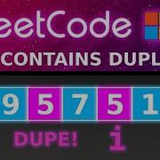 Анимированное изображение LeetCode 217 содержит дубликат Слепой 75 Хэшсет