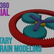 Fusion 360 Tutorial Planetary Gear Train Modeling And Animation