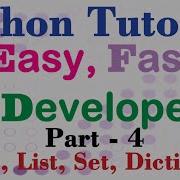 Python Tutorial Easy Fast Developer Part 4 Tuple List Set Dictionary