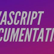 How To Write JavaScript Documentation