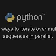Python List Two Ways To Iterate Over Multiple Sequences In Parallel