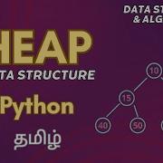 Heap Python Data Structures Algorithms Tamil