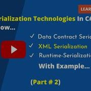 3 Main Serialization Technologies In C NET Part 2 XML Serialization Learn N Njoy