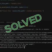 ValueError All Arrays Must Be Of The Same Length Python