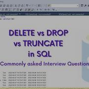 SQL Comparing DELETE DROP And TRUNCATE Statement In SQL Confusing Interview Question