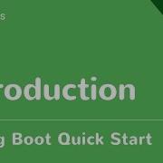 Spring Boot Quick Start 1 Introduction