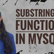 Функция SUBSTRING в MySQL Серия уроков по MySQL Code With Neha