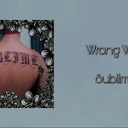 Sublime Wrong Way Clean Version