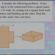 Optimization In Calculus Finding The Largest Volume Possible For An Open Top Box