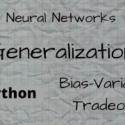 NN 15 Обобщение и компромисс между смещением и дисперсией код на PyTorch
