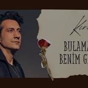 Kıraç Bulamazsın Benim Gibi Seveni