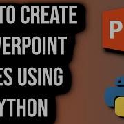 Как создавать презентации PowerPoint с помощью Python