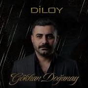 Gökhan Doğanay Diloy 2026 Official Audio